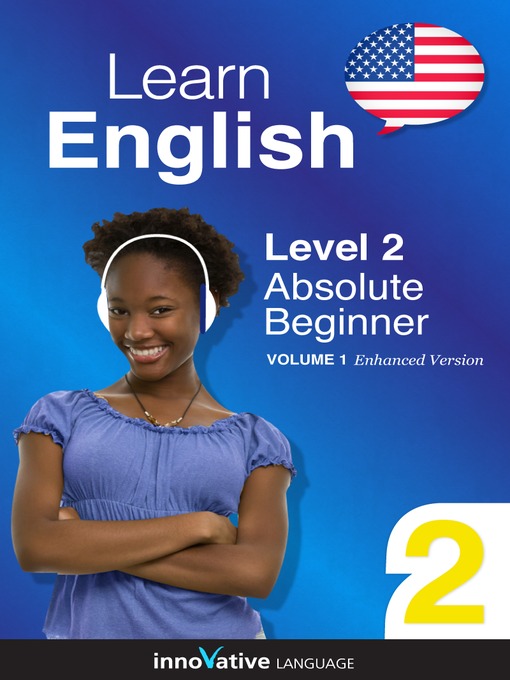 Title details for Learn English: Level 2: Absolute Beginner English by Innovative Language Learning, LLC - Available